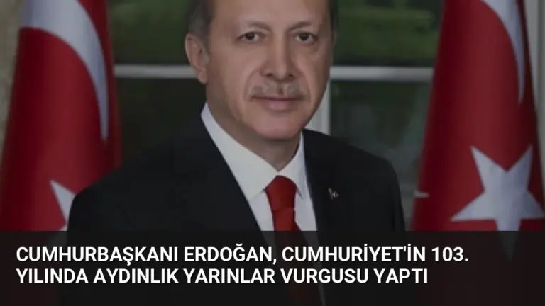 Cumhurbaşkanı Erdoğan, Cumhuriyet'in 103. yılında aydınlık yarınlar vurgusu yaptı