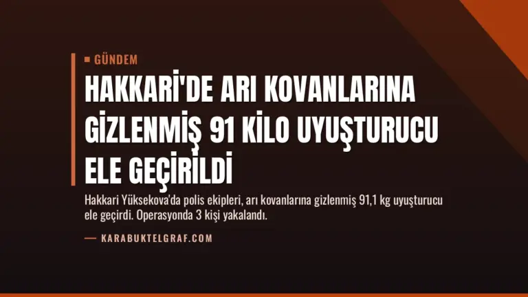 Hakkari’de Arı Kovanlarına Gizlenmiş 91 Kilo Uyuşturucu Ele Geçirildi