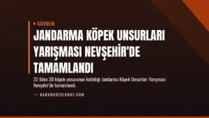 Jandarma Köpek Unsurları Yarışması Nevşehir'de Tamamlandı