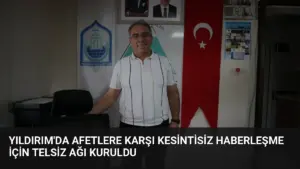 Yıldırım'da Afetlere Karşı Kesintisiz Haberleşme İçin Telsiz Ağı Kuruldu
